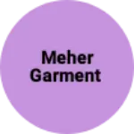 Business logo of Meher garment