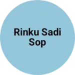 Business logo of Rinku Sadi sop