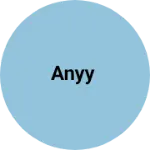 Business logo of Anyy