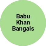 Business logo of Babu khan bangals