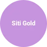 Business logo of Siti gold