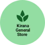 Business logo of Kirana general store