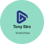 Business logo of Tony stro