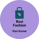 Business logo of Ravi fashion