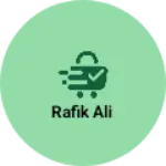 Business logo of Rafik Ali