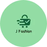 Business logo of J fashion