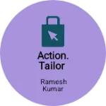 Business logo of ACTION. TAILOR