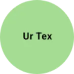 Business logo of UR tex based out of Kanchipuram