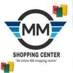 Business logo of MM SHOPPING CENTER