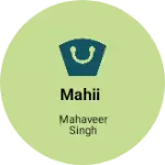 Business logo of Mahii