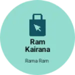 Business logo of Ram kairana And Janrl istor