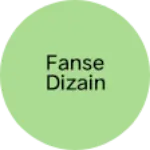 Business logo of Fanse dizain