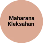 Business logo of Maharana kleksahan