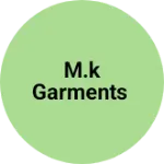 Business logo of M.k garments