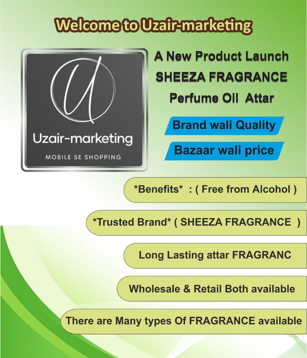 Sheeza Fragrance  uploaded by business on 8/9/2023