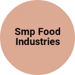 Business logo of SMP FOOD INDUSTRIES