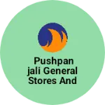 Business logo of Pushpanjali General stores and electronics