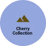 Business logo of Cherry collection