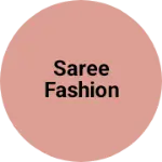 Business logo of Saree fashion