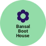 Business logo of Bansal boot house