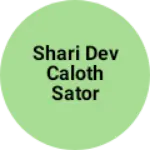 Business logo of Shari dev caloth sator negad