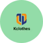 Business logo of Kclothes