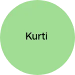 Business logo of Kurti suart 