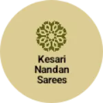 Business logo of Kesari Nandan sarees