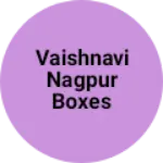 Business logo of Vaishnavi Nagpur Boxes Works