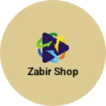 Business logo of ZABIR SHOP