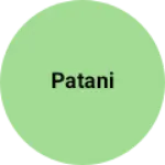 Business logo of Patani