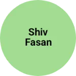 Business logo of Shiv fasan