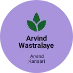 Business logo of Arvind wastralaye