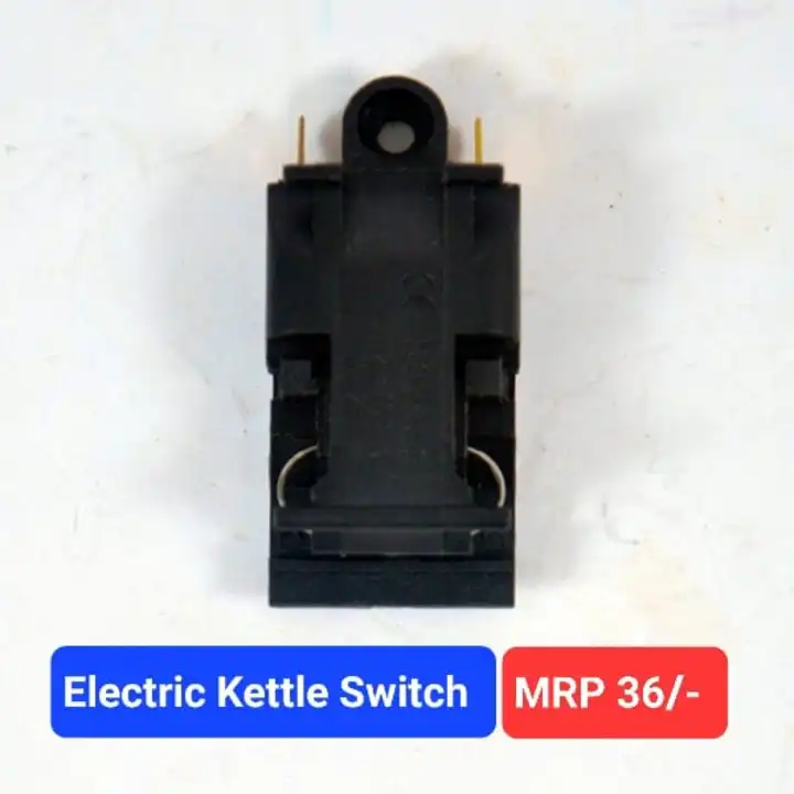 Electric Kettle Switch  uploaded by Spare Part Wala on 8/10/2023