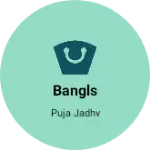 Business logo of Bangls