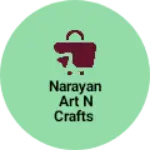 Business logo of Narayan Art n Crafts