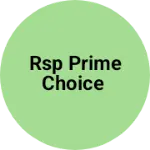 Business logo of RSP Prime Choice