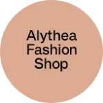 Business logo of Alythea fashion shop