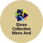 Business logo of Shree collection mens and kids wear