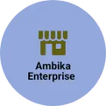 Business logo of Ambika enterprise