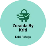 Business logo of Zoraida by Kriti