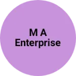 Business logo of M A enterprise