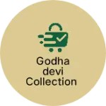 Business logo of Godhadevi Collection