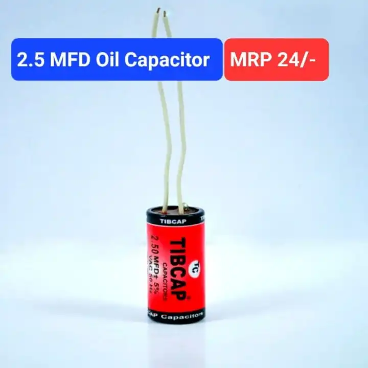2.5 MFD Oli Capacitor  uploaded by Spare Part Wala on 8/11/2023