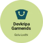 Business logo of Devkripa garmends