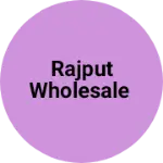 Business logo of RAJPUT wholesale