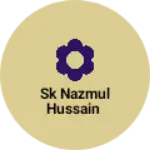 Business logo of SK nazmul Hussain