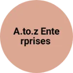 Business logo of A.TO.Z Enterprises