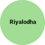 Business logo of Riyalodha