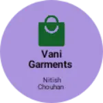 Business logo of Vani garments